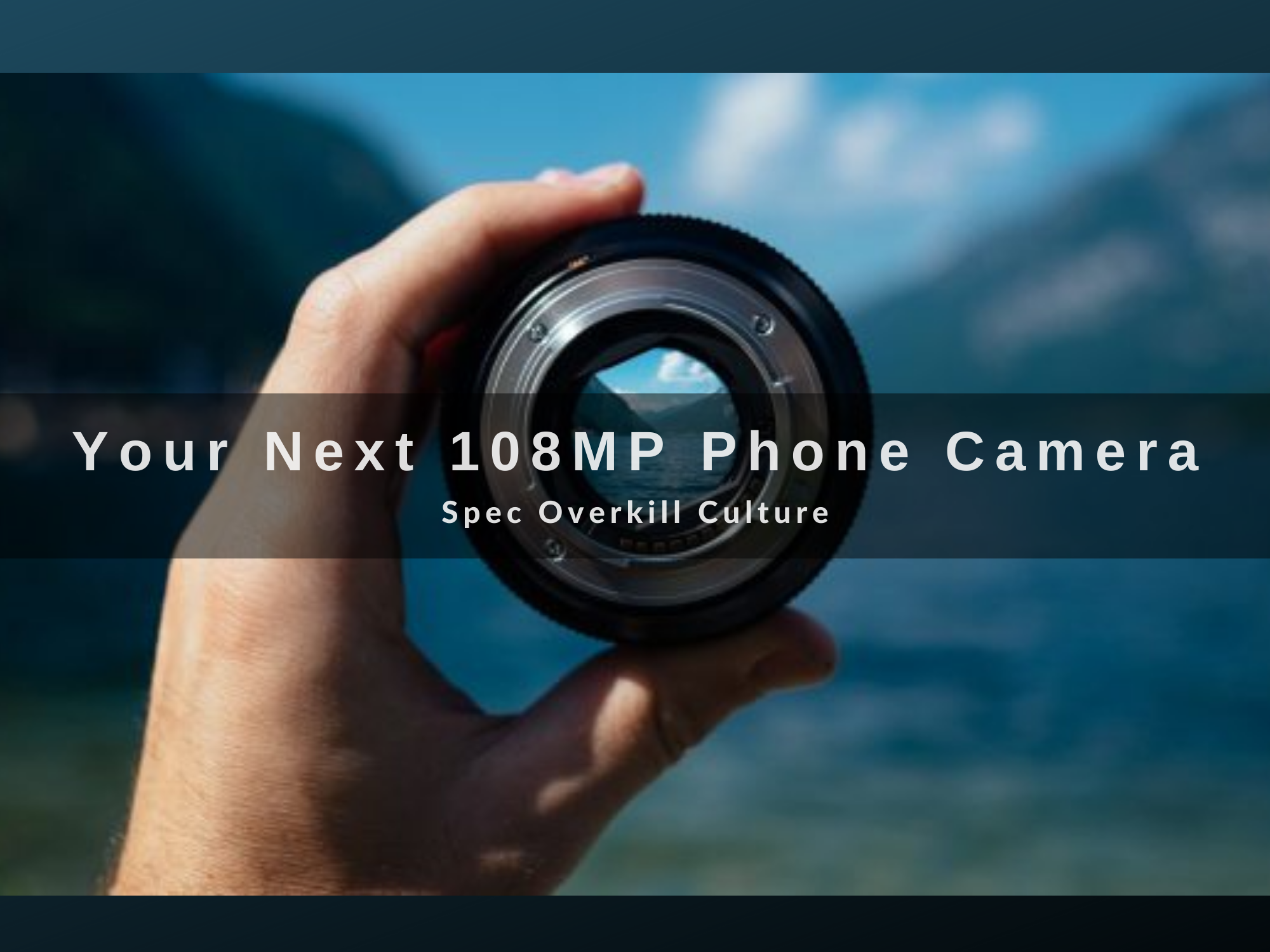 You are currently viewing Your Next 108MP Phone Camera