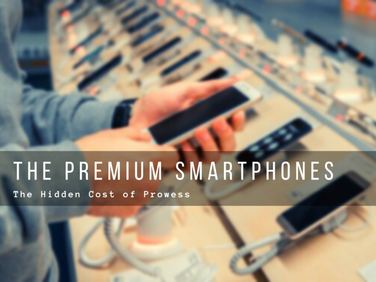 Read more about the article The Premium Smartphones
