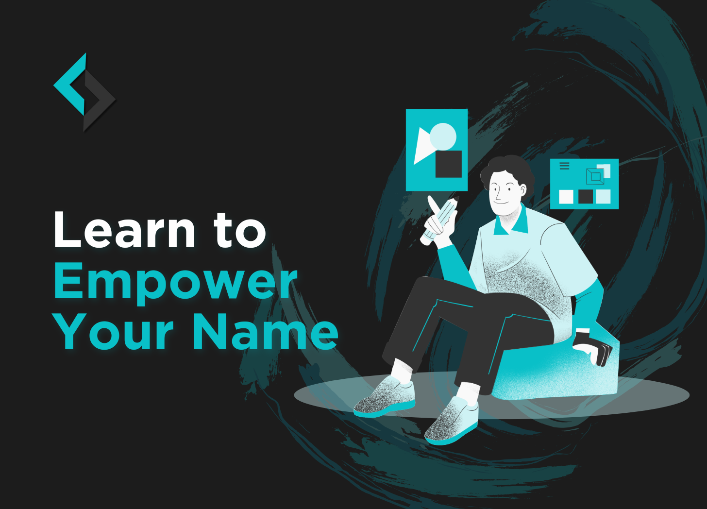 Read more about the article Learn To Empower Your Name