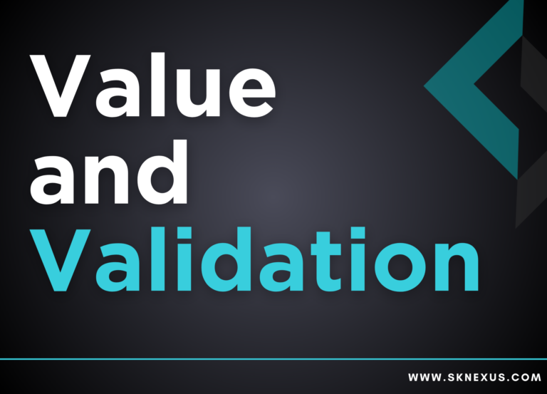 Read more about the article Value and Validation
