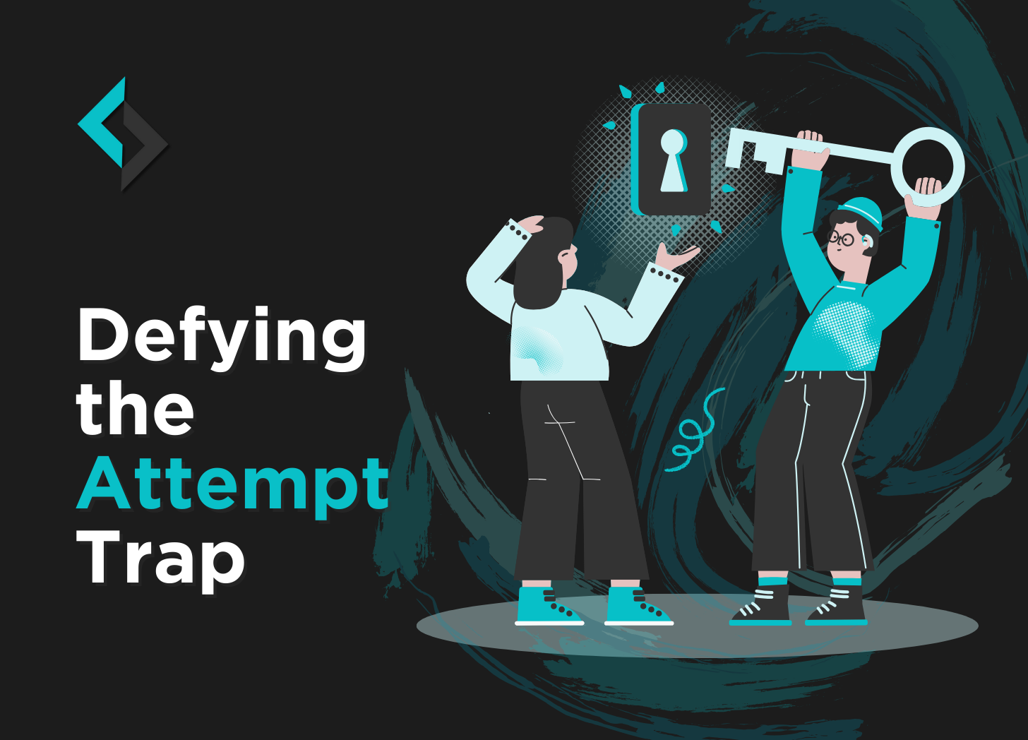 Read more about the article The Attempt Trap