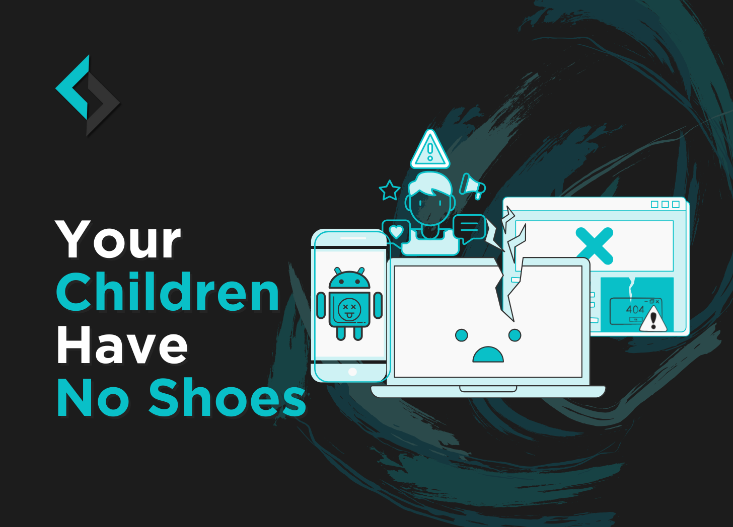Read more about the article Your Children Have No Shoes
