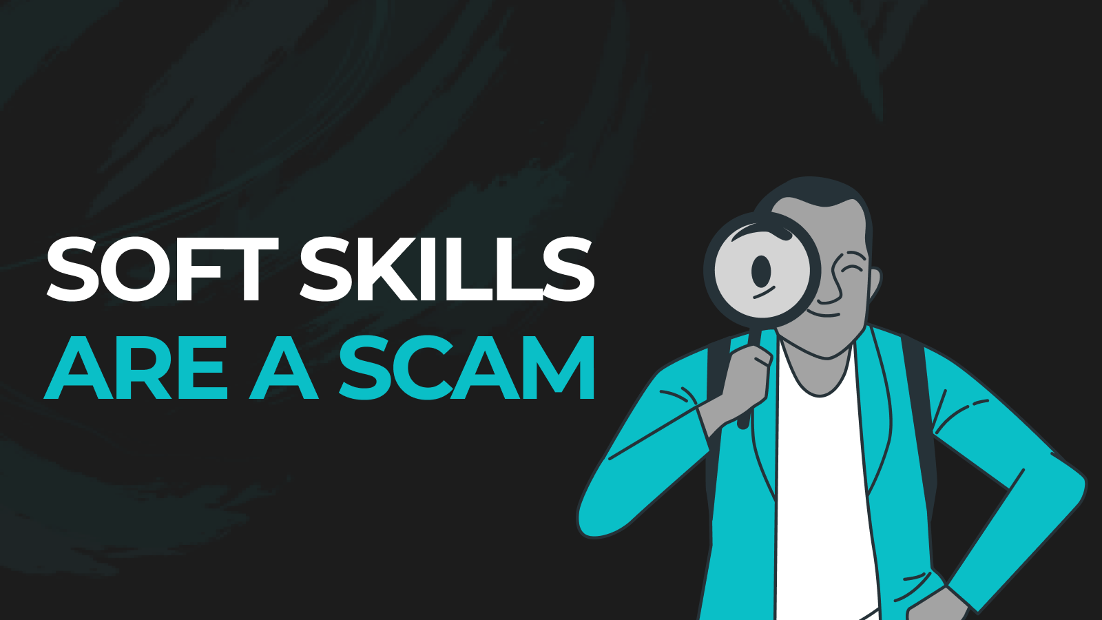 Read more about the article Soft Skills Are a Scam – Here’s Why